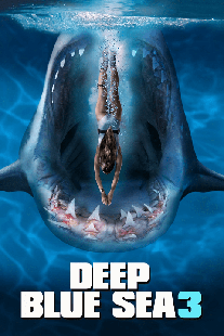 DEEP BLUE SEA 3 (2020)