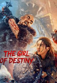 The Girl Of Destiny (2023)