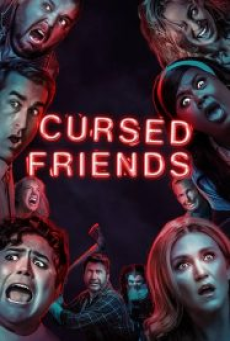 Cursed Friends (2022)