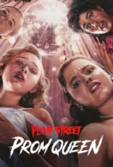 Fear Street Prom Queen (2025) ถนนอาถรรพ์ ราชินีงานพรอม