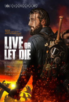 LIVE OR LET DIE (2020) วิบัติมนุษย์กลายพันธุ์