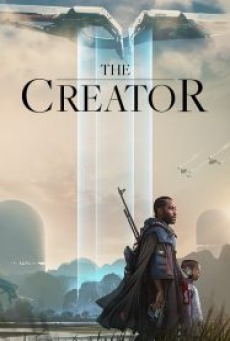 The Creator (2023) เดอะ ครีเอเตอร์