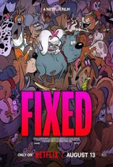 Fixed (2025) ภารกิจก่อนถูกตอน