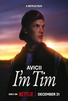 Avicii Im Tim (2024) ผมชื่อทิม