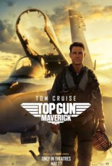 Top Gun 2 Maverick (2022) ท็อปกัน 2 มาเวอริค