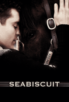 SEABISCUIT (2003) ซีบิสกิต ม้าพิชิตโลก