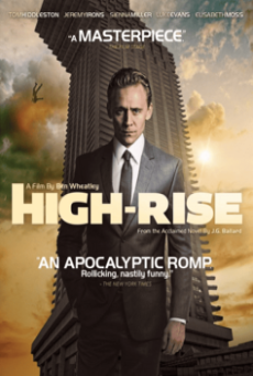 HIGH-RISE (2015) ตึกระทึกเสียดฟ้า