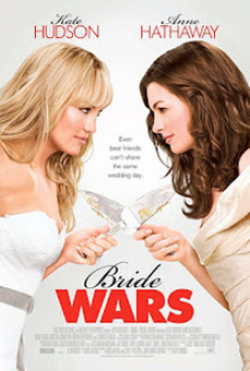 Bride Wars (2009) สงครามงานแต่ง…แข่งกันเป็นเจ้าสาว