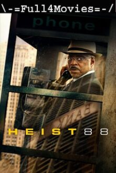 Heist 88. (2023)