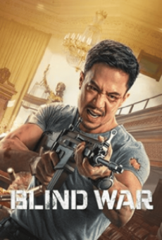 BLIND WAR (2022) ล่า ท้า บอด