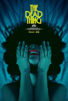 The Dead Thing (2025)