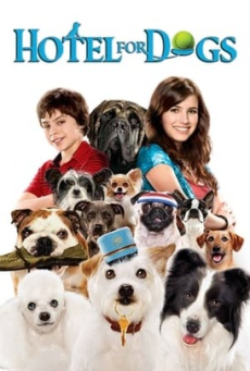 Hotel for Dogs (2009) โรงแรมสี่ขาก๊วนหมาจอมกวน