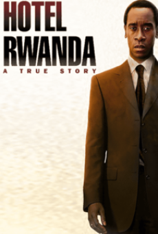 HOTEL RWANDA (2004) รวันดา ความหวังไม่สิ้นสูญ