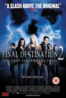 Final Destination 2 (2003) ไฟนอล เดสติเนชั่น 2 โกงความตาย…แล้วต้องตาย