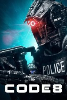 Code8 (2019) ล่าคนโคตรพลัง