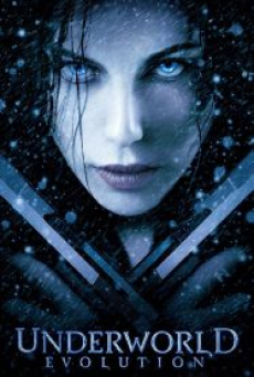 Underworld 2 Evolution (2006) สงครามโค่นพันธุ์อสูร 2 อีโวลูชั่น