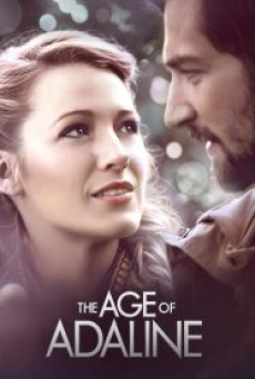 The Age of Adaline (2015) อดาไลน์ หยุดเวลา รอปาฏิหาริย์รัก