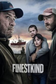 Finestkind (2023) ไฟน์เนสไคนด์