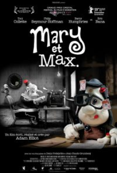 Mary and Max (2009) เด็กหญิงแมรี่ กับ เพื่อนซี้ ช็อคโก้-แม็กซ์