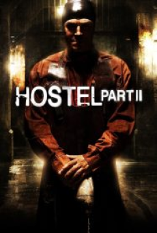 Hostel 2 (2007) นรกรอชำแหละ 2