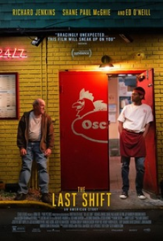 The Last Shift (2020) ภารกิจเปลี่ยนมือกะสุดท้าย