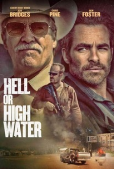 Hell or High Water (2016) ปล้นเดือด ล่าดุ