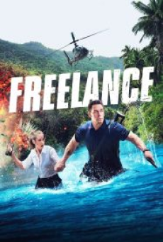 Freelance (2023) จ็อบระห่ำ คนถึกระทึกโลก