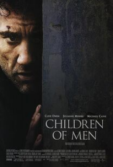 Children of Men (2006) พลิกวิกฤต ขีดชะตาโลก