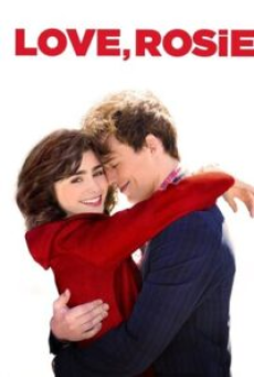 Love, Rosie (2014) เพื่อนรักกั๊กเป็นแฟน