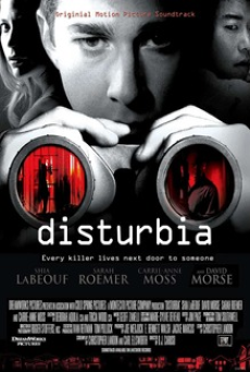 Disturbia (2007) จ้องหลอน ซ่อนผวา