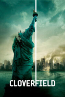 Cloverfield (2008) วันวิบัติอสูรกายถล่มโลก