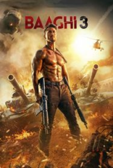 Baaghi 3 (2020) บากิ ยอดคนสุดระห่ำ 3