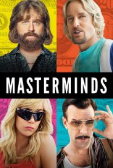 Masterminds (2016) ปล้นวายป่วง