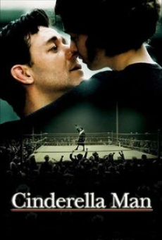 CINDERELLA MAN (2005) วีรบุรุษสังเวียนเกียรติยศ