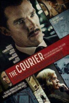 The Courier (2020) คนอัจฉริยะ ฝ่าสมรภูมิรบ