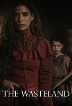 The Wasteland (2022) แผ่นดินร้าง