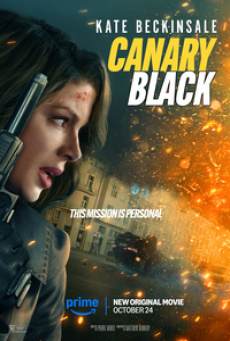 Canary Black (2024) รหัสลับดับโลก