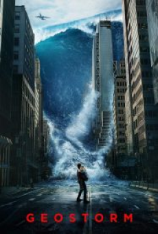 Geostorm (2017) เมฆาถล่มโลก