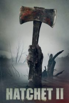 Hatchet 2 (2010) เชือดเฉือนอารมณ์ 2