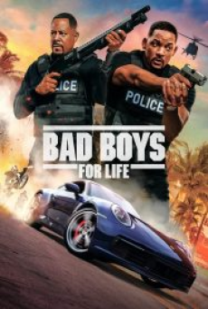 Bad Boys For Life (2020) คู่หูขวางนรก ตลอดกาล