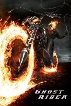 Ghost Rider (2007) โกสต์ ไรเดอร์ มัจจุราชแห่งรัตติกาล