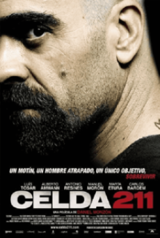 CELL 211 (2009) วันวิกฤติ ห้องขังนรก