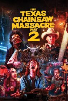 The Texas Chainsaw Massacre 2 (1986) สิงหาสับ 2