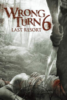 WRONG TURN 6 LAST RESORT (2014) หวีดเขมือบคน 6