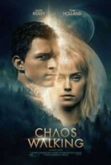 CHAOS WALKING (2021) จิตปฏิวัติโลก