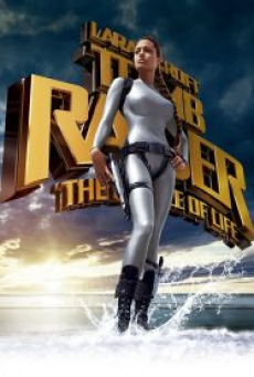 Lara Croft Tomb Raider The Cradle of Life (2003) ลาร่า ครอฟท์ ทูมเรเดอร์ กู้วิกฤตล่ากล่องปริศนา