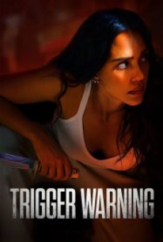 Trigger Warning (2024) ลั่นไกเตือน