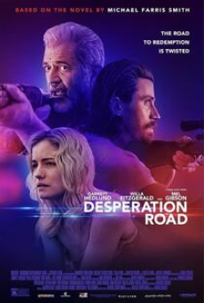 Desperation Road (2023)