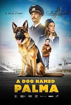 A Dog Named Palma (2021) สุนัขชื่อ ปาลมา