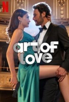 Art of Love (2024) ศิลปะแห่งรัก